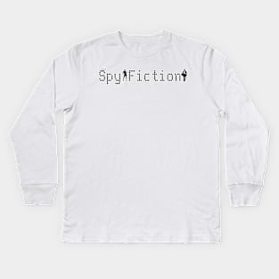 I write Spy Fiction Kids Long Sleeve T-Shirt
